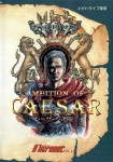 Ambition of Caesar (import japonais) en boîte