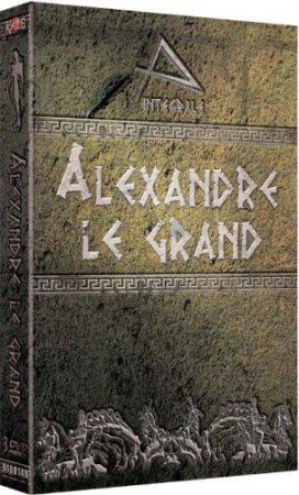 Alexander, l'odyssée d'Alexandre le Grand - Intégral - DVD