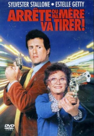 Arrête Ou Ma Mère Va Tirer! - DVD
