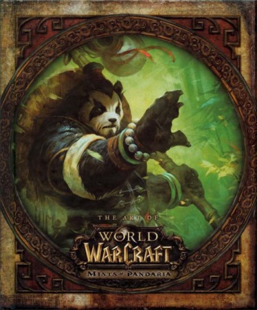 The Art Of World Of Warcraft Mists of Pandaria ArtBook - Librairie