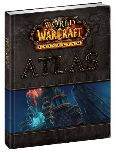 Guide World of Warcraft : Cataclysm - Atlas - Jeux PC