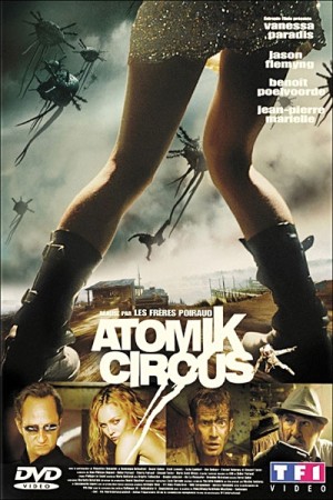 Atomik circus - DVD