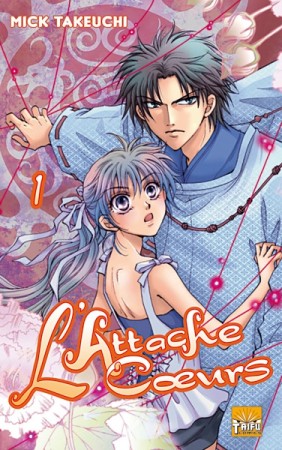 L'Attache Coeurs - Tome 1 - Librairie