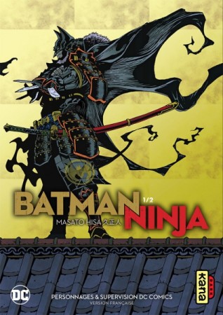Batman Ninja - Tome 1 - Librairie
