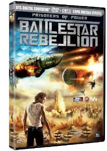 Battlestar Rebellion : Prisoners of Power - DVD