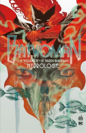 Batwoman - Tome 1 - Hydrologie  - Librairie