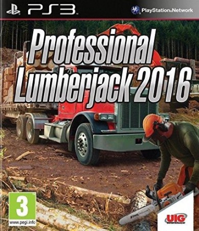 Professional Lumberjack 2016 : Bûcheron Simulator - Playstation 3
