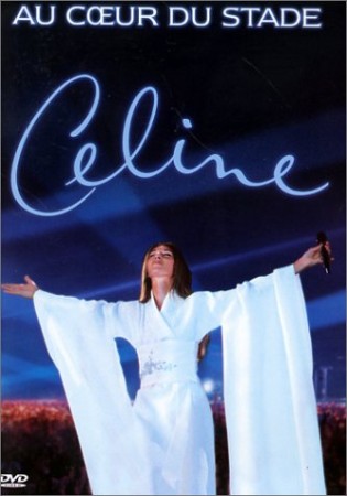 Céline : Au Coeur du Stade - DVD