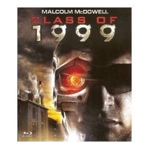 Class Of 1999 - BluRay