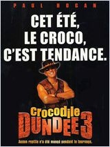 Crocodile dundee 3 - DVD