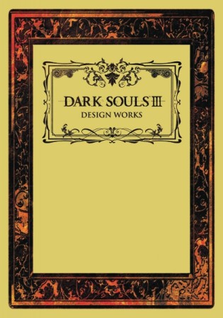 Dark Souls III: Design Works   - Librairie