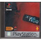 De Sang Froid Platinum - Playstation One