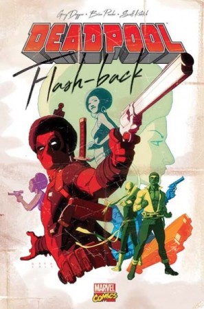 Deadpool - Flashback  - Librairie