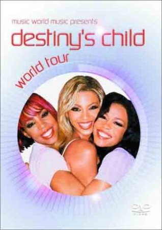Destiny's child world tour - DVD