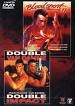 	Double impact et blood sport II - DVD