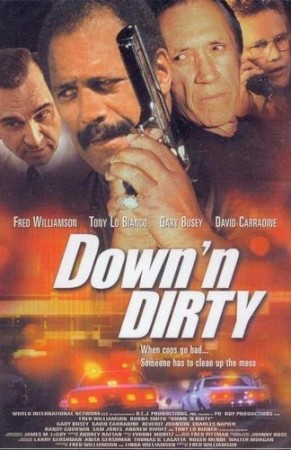 Down'n dirty - DVD