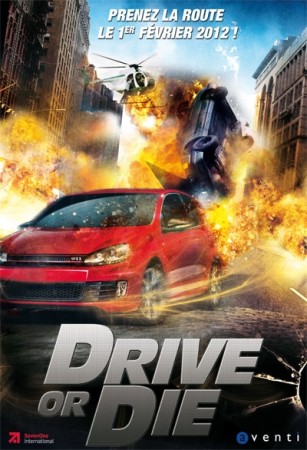 Drive or die - DVD