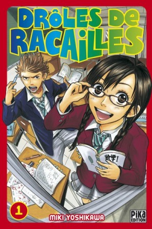 Drôles de Racailles - Tome 1 - Librairie