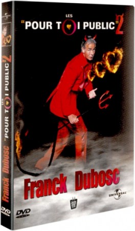 Franck dubosc pour toi public 2 - DVD