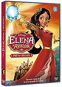 Elena d'Avalor - 1 - Prête à Régner - DVD