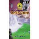 Devil's Course (import japonais) - Super Nintendo