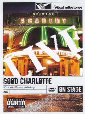 Good Charlotte - Live at Brixton Academy - DVD