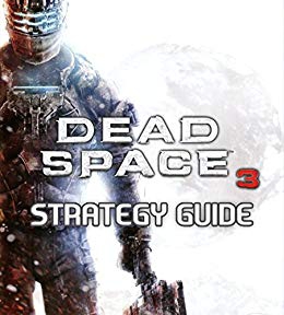 Guide Dead Space 3 (import anglais) - Playstation 3
