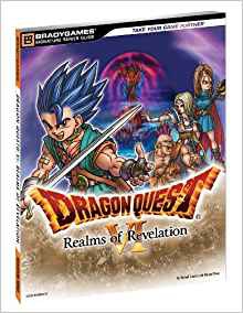 Guide Dragon Quest VI: Realms of Revelation - DS
