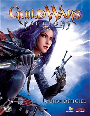 Guide Guild Wars : Factions - Jeux PC