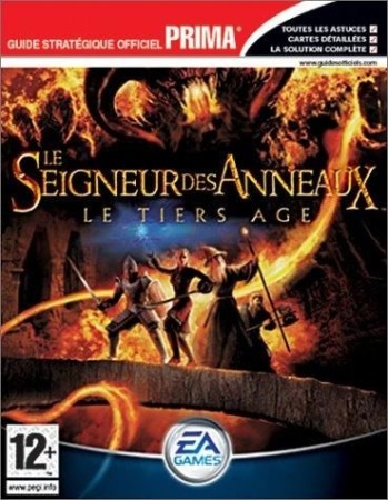 Guide Le Seigneur des Anneaux : Le Tiers Âge - Playstation 2