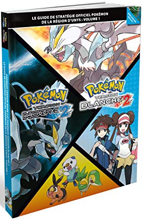 Guide Officiel Vol.1 - Pokémon Version Noire et Blanche 2 sous blister - DS