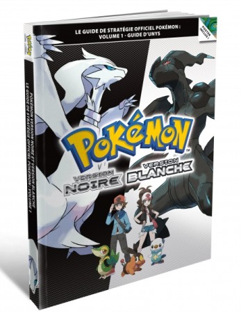 Guide Officiel Vol.1 - Pokémon Version Noire et Blanche (Sous Blister) - DS