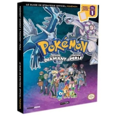 Guide Officiel Vol.1 : Pokémon Diamant et Perle - DS