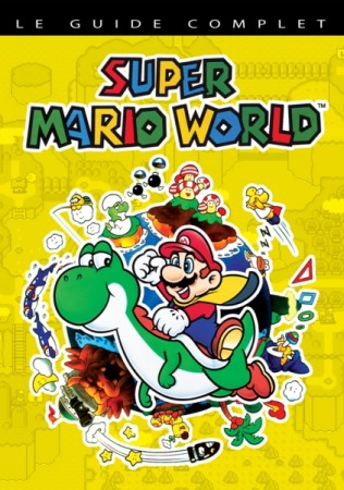 Guide Super Mario World - Super Nintendo