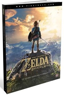 Guide The Legend of Zelda : Breath of the Wild sous blister - Switch