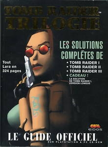 Guide Tomb Raider - La Trilogie - Playstation One