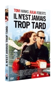 IL N'EST JAMAIS TROP TARD - DVD