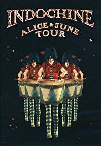 Indochine - Alice & June Tour  - DVD
