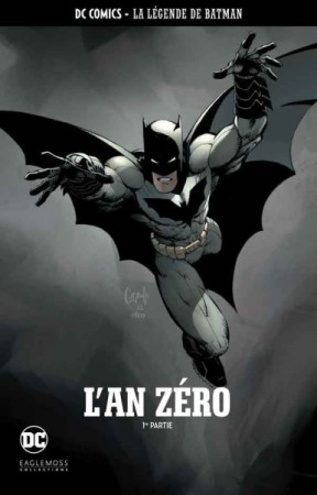 La Légende de Batman : L'An Zéro - 1ère Partie  - Librairie