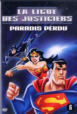 La Ligue Des Justiciers - Paradis Perdu - DVD