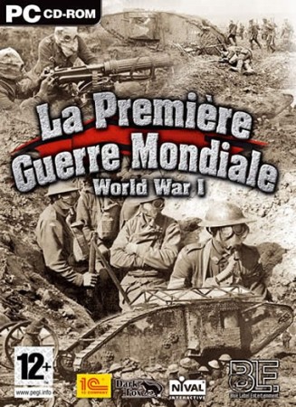 La Première Guerre Mondiale - World War I - Jeux PC