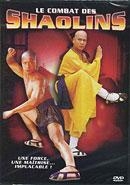 Le combat des shaolins - DVD