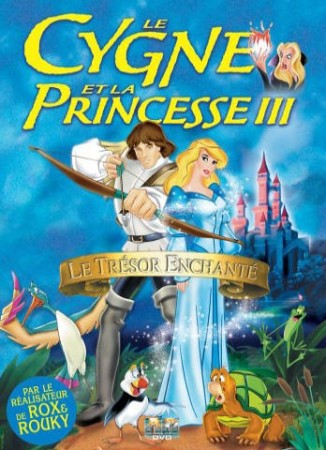 Le cygne et la princesse le trésor enchanté - DVD