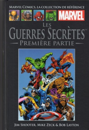 Les Guerres Secrètes (Première Partie) - Marvel Comics - La Collection - Librairie