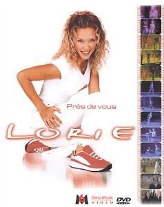 Lorie pres de vous - DVD