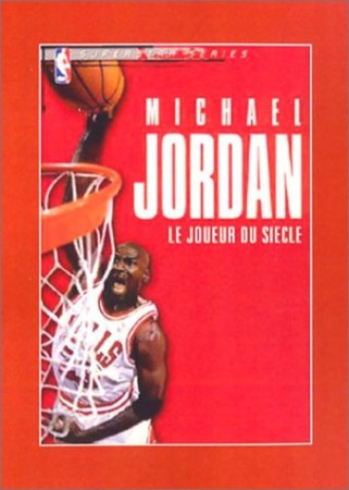 Michael Jordan, Le Joueur Du Siècle - DVD