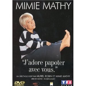 Mimie mathy j aime papoter avec vous - DVD