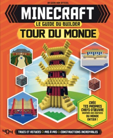 Minecraft - Le Guide du Builder - Tour du Monde   - Jeux PC