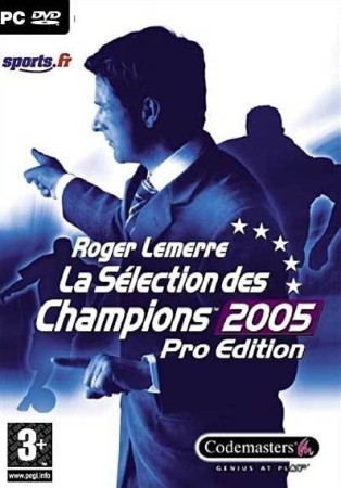 Roger lemerre la selection des champions 2005 - Jeux PC
