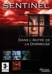 Sentinel dans l antre de la dormeuse - Jeux PC